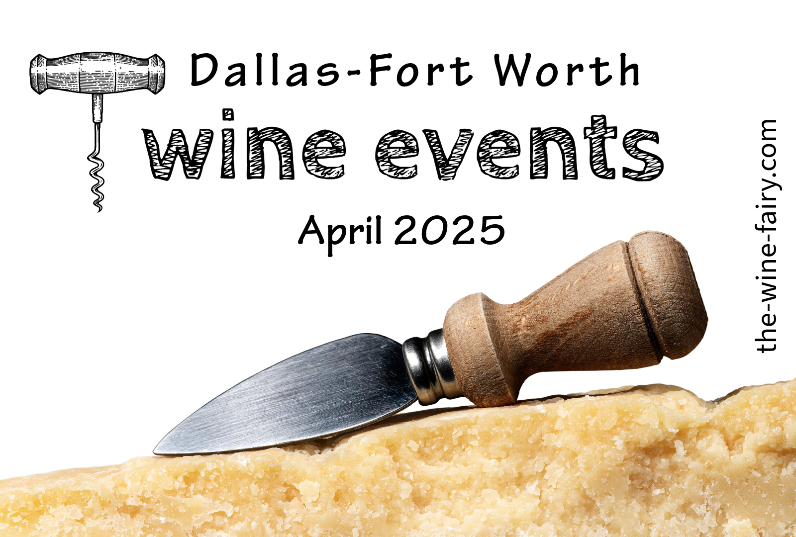 DFW Wine Events: April 2025