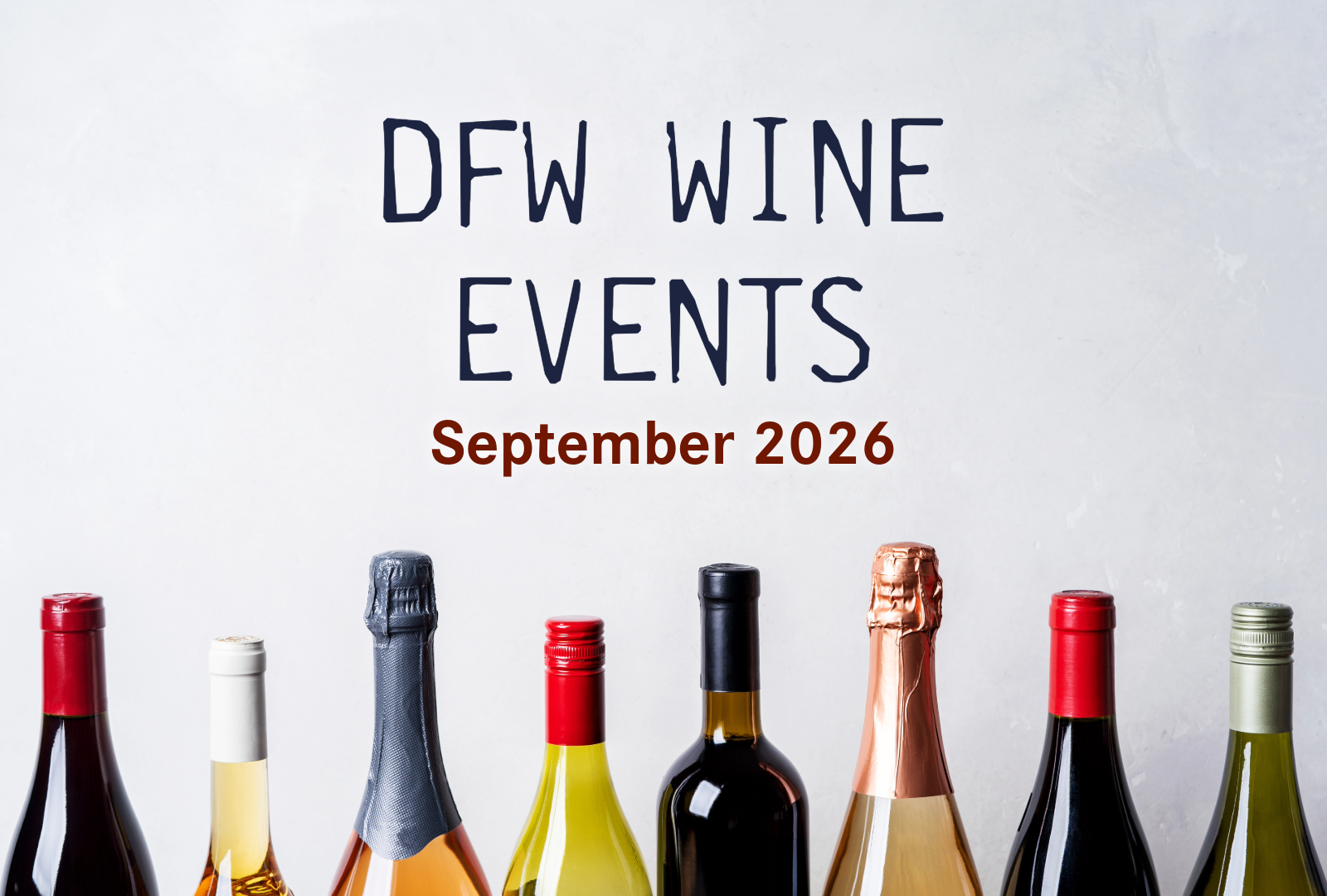 DFW Wine Events: September 2026